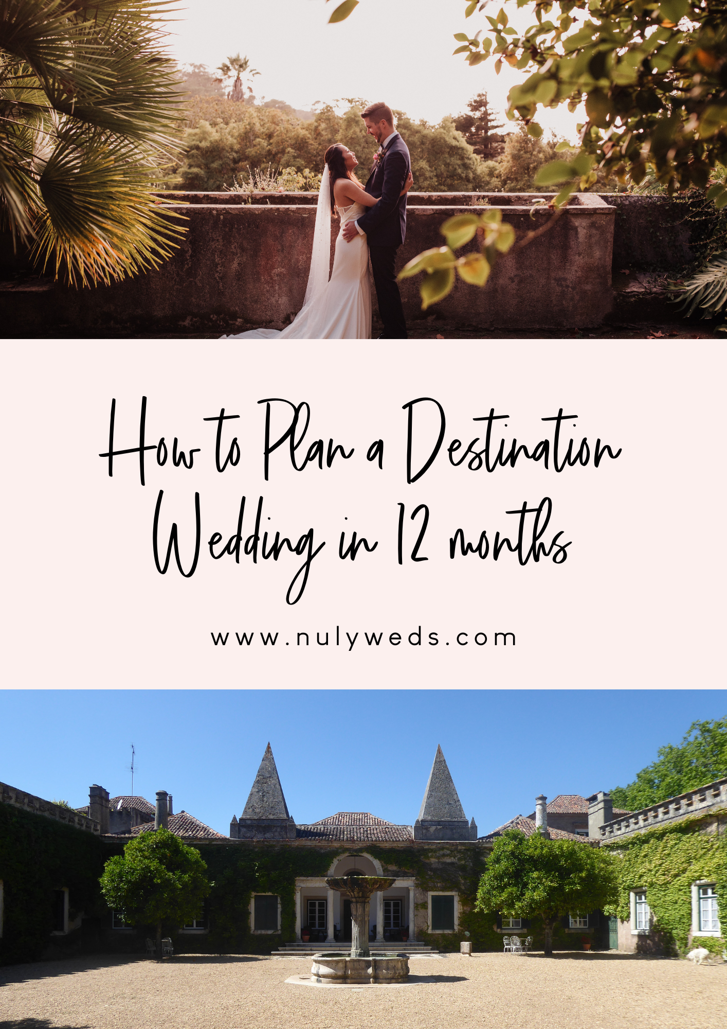How to Plan a Destination Wedding in 12 Months