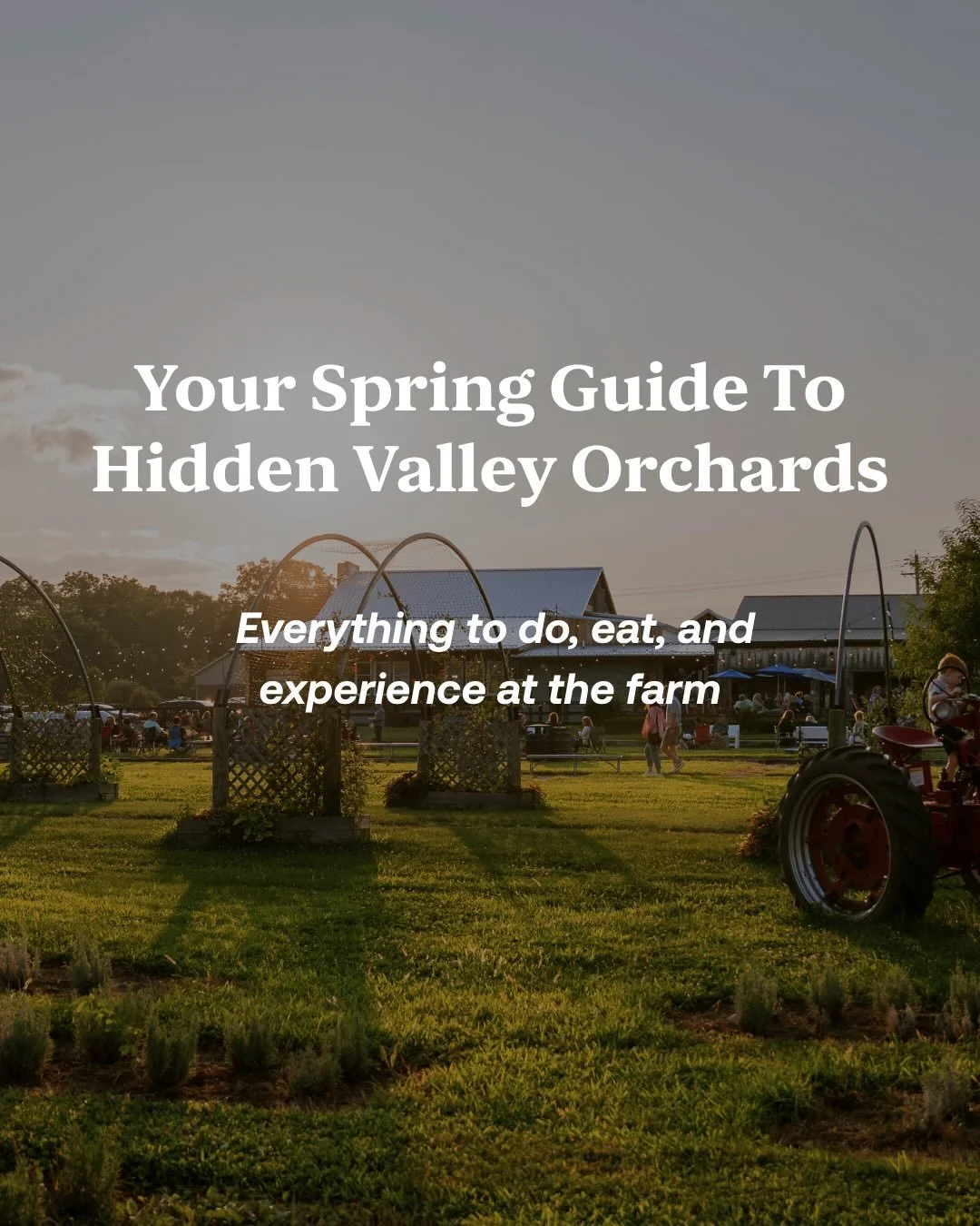 Your spring guide to everything at Hidden Valley Orchards 🌸🍎

From story time mornings and animal encounters to fresh-baked treats, pizza nights, live music, and fire pits&mdash; there&rsquo;s something for every kind of day (and night) on the farm