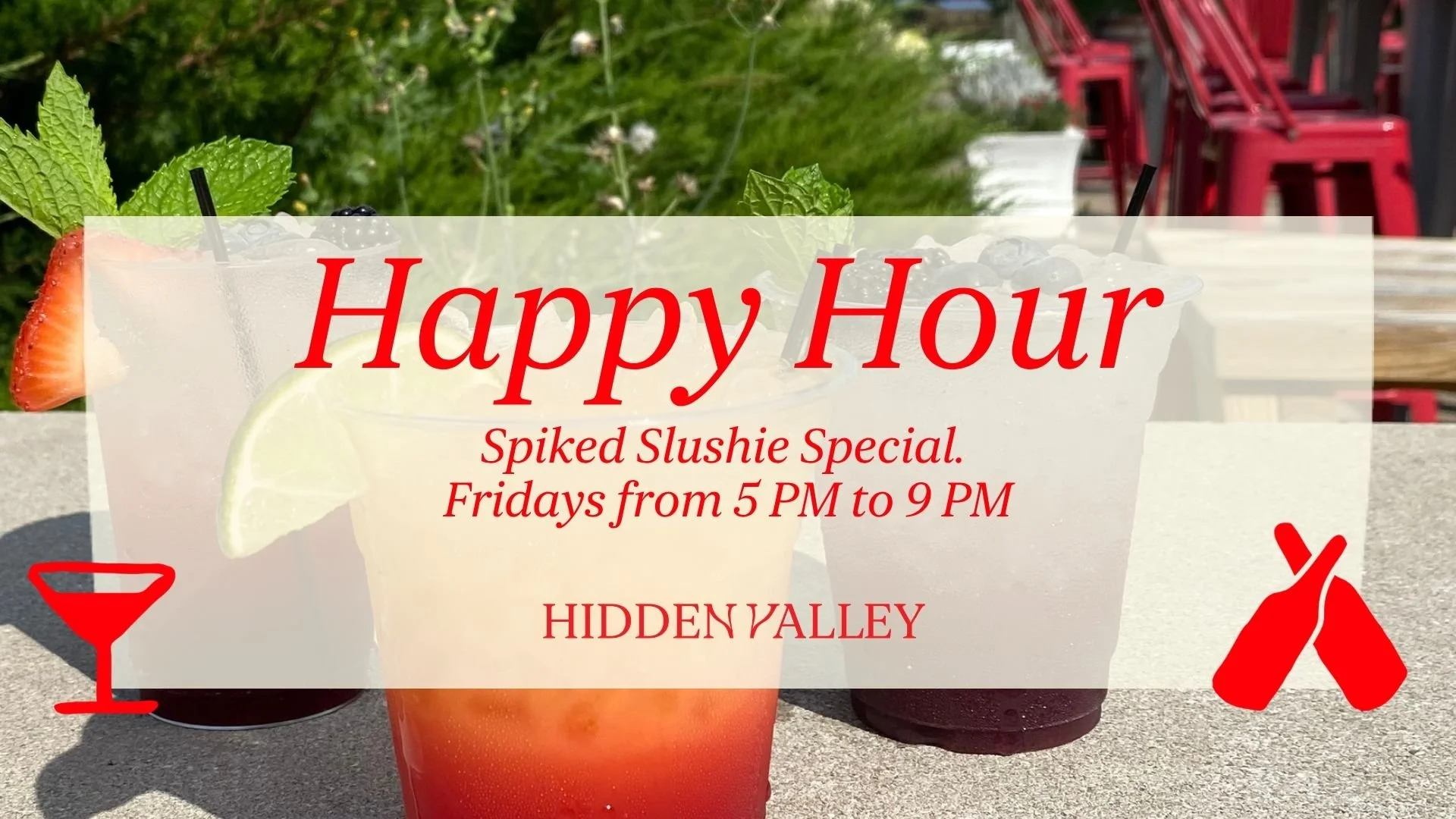 Happy Hour Special: $8 Spiked Slushies