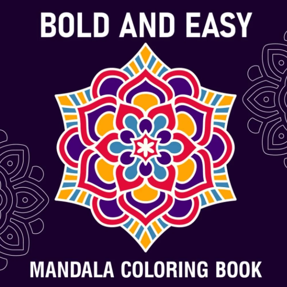 Bold and Easy Mandala Coloring Book: 50 Large Print Mandala Coloring pages for Teens, Adults, Beginners, and people with Low Vision. Simple and Thick lines. Gift idea!