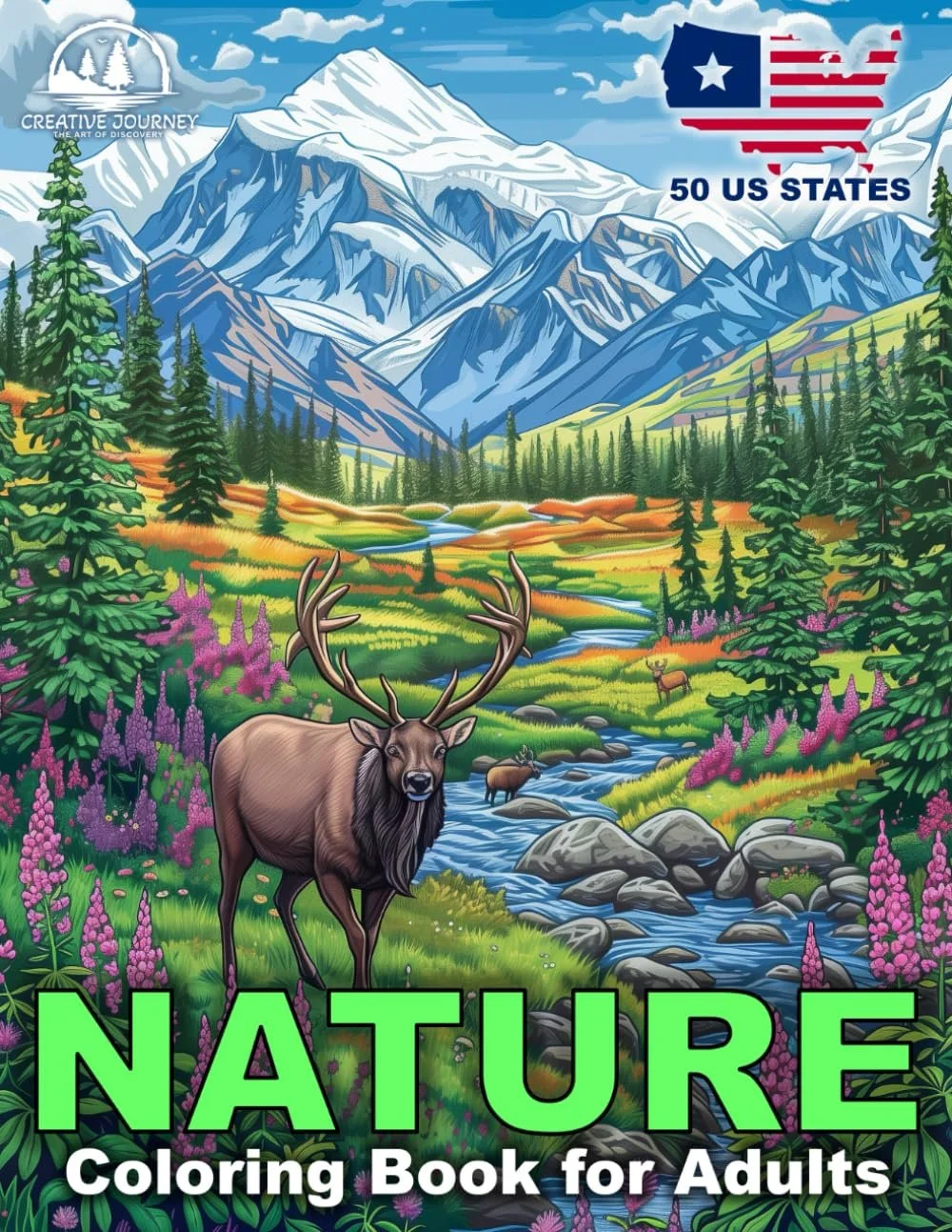 Nature Coloring Book for Adults: Relaxing Landscapes and Beautiful Scenes with Animals across 50 US States for Mindful Stress Relief.