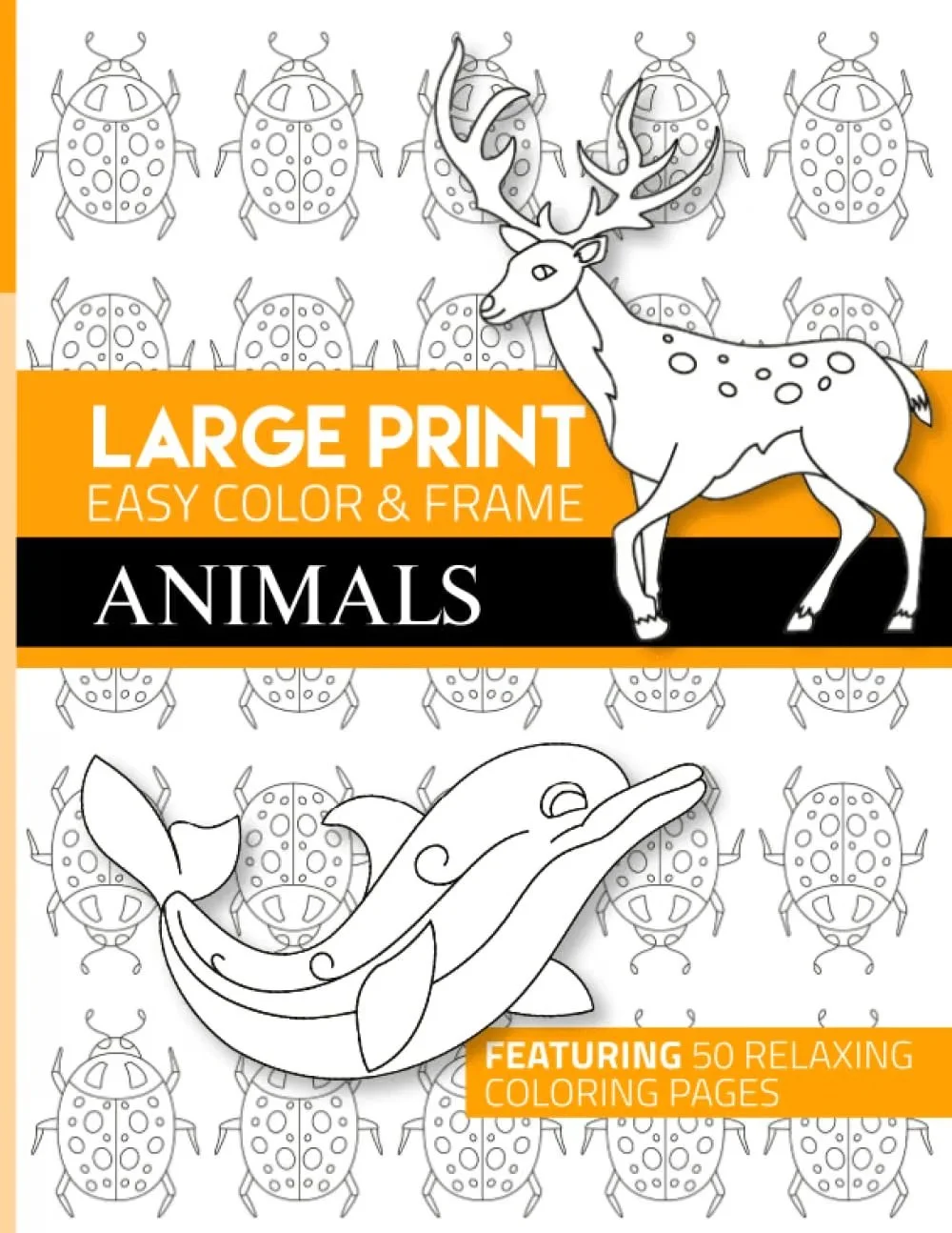 Large Print Easy Color & Frame - Animals