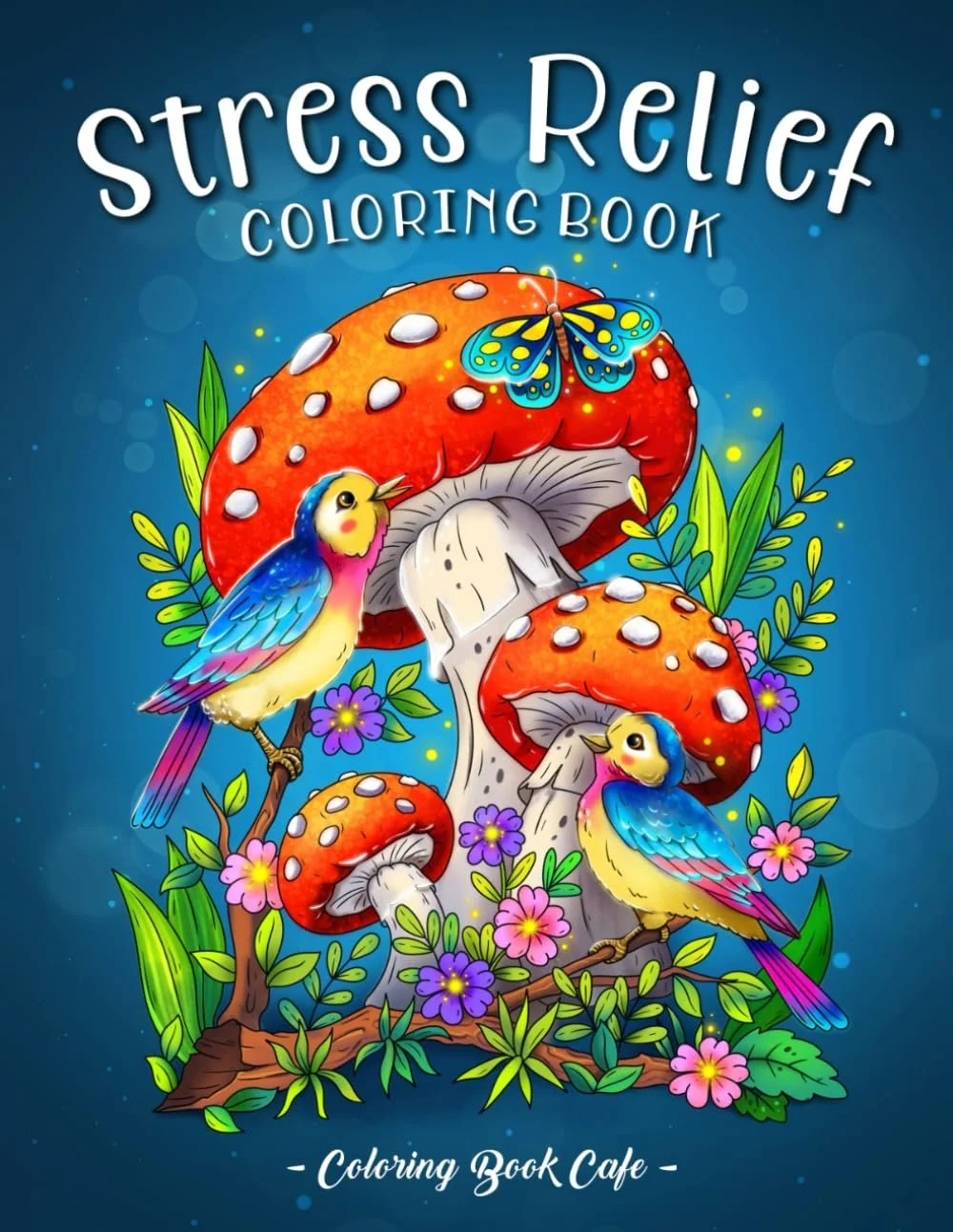 Stress Relief: An Adult Coloring Book Featuring 100 Designs