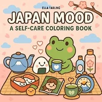 Japan Mood – A Self-Care Coloring Book
