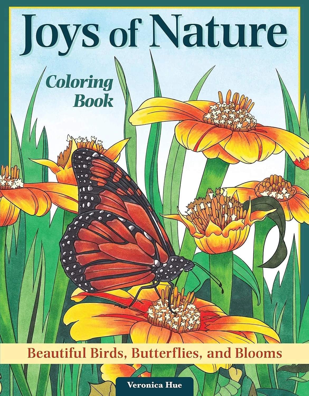 Joys of Nature Coloring Book: Beautiful Birds, Butterflies, and Blooms (Design Originals) 32 Calming Designs to Express Your Creativity, Seek Mindfulness, Reduce Stress, and Find Peace in the Outdoors