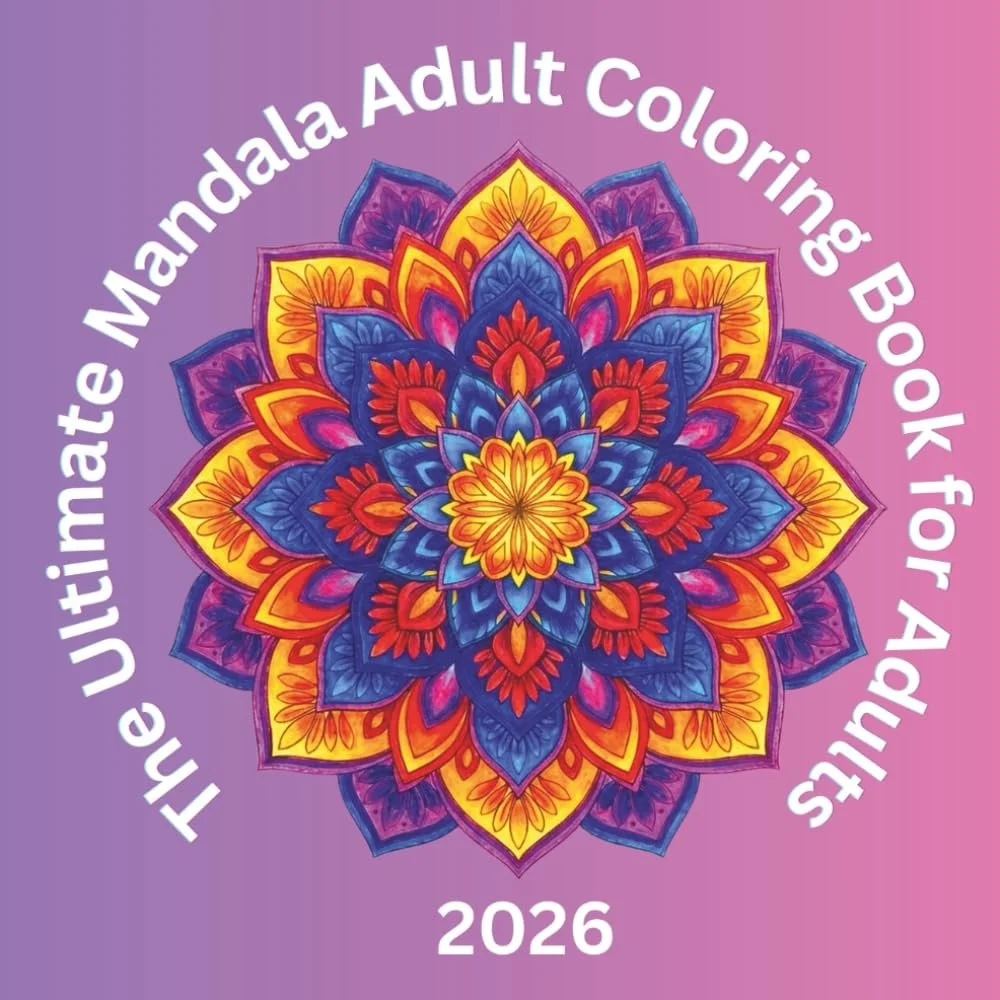 The Ultimate Mandala Adult Coloring Book for Adults: 50 Stress Relieving Designs for Relaxation, Meditation, and Anxiety Relief (The Zen Mandala ... Patterns for Mindful Coloring)