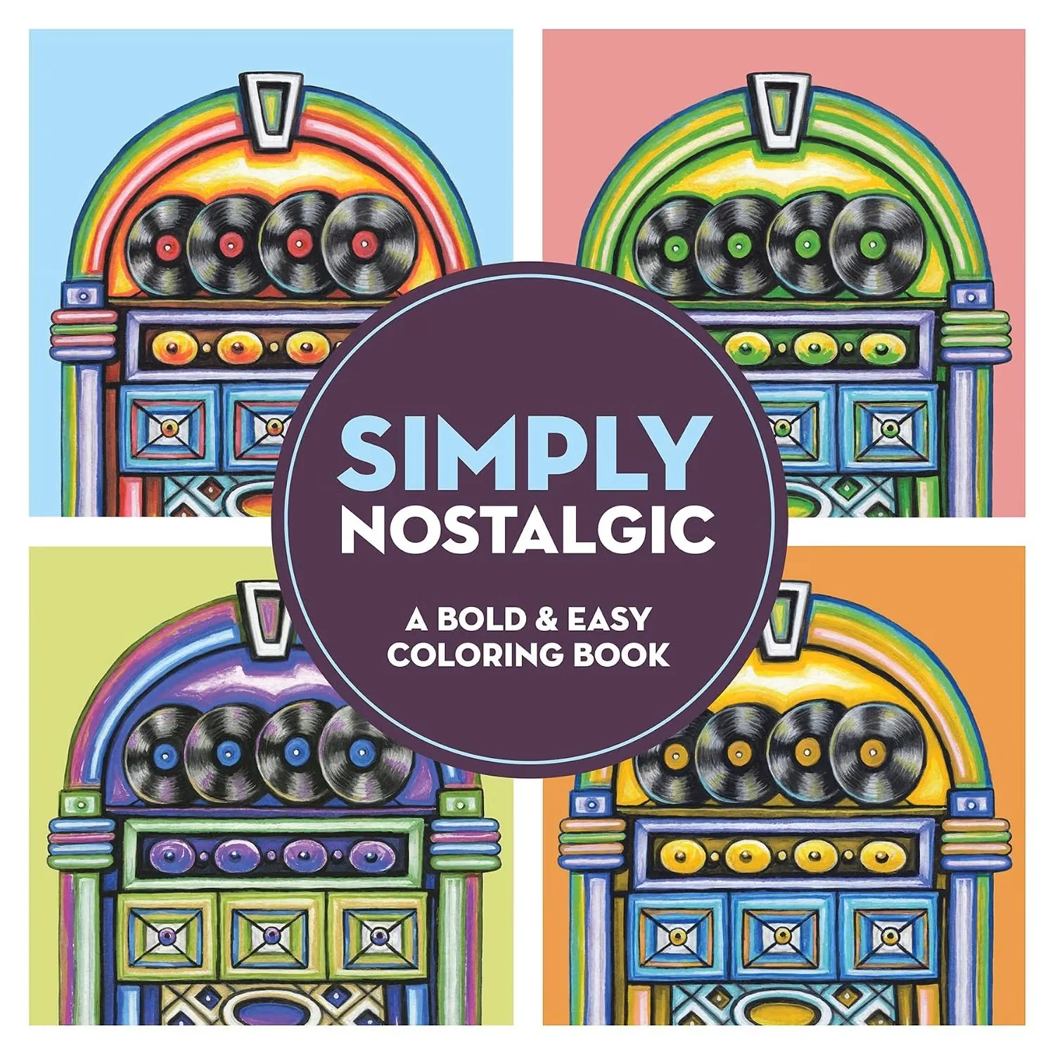  Simply Nostalgic: A Bold & Easy Coloring Book (Large Print) 
