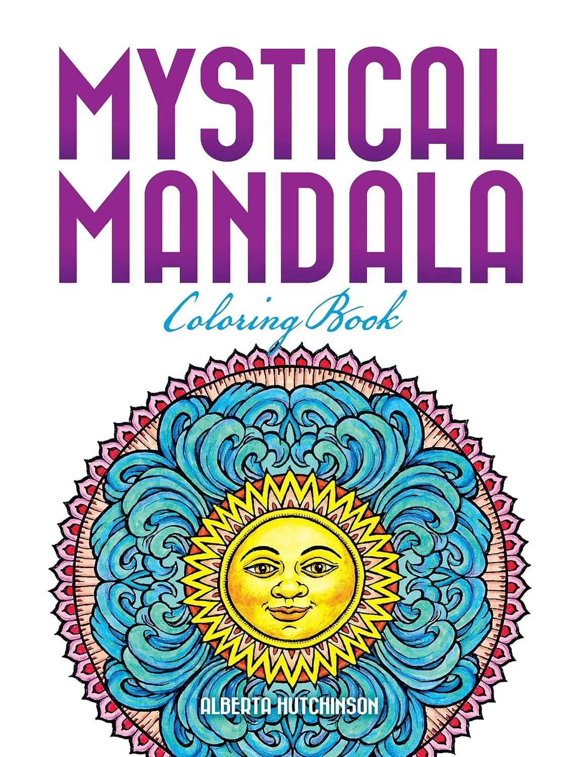 Mystical Mandala Coloring Book (Dover Mandala Coloring Books)