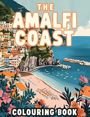 The Amalfi Coast Italy Colouring Book