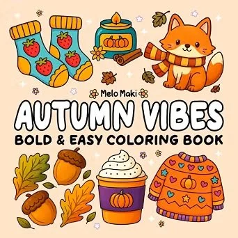 Autumn Vibes: Bold & Easy Coloring Book