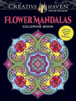 Creative Haven Flower Mandalas Coloring Book: Stunning Designs on a Dramatic Black Background by Marty Noble (Author) Format: Paperback