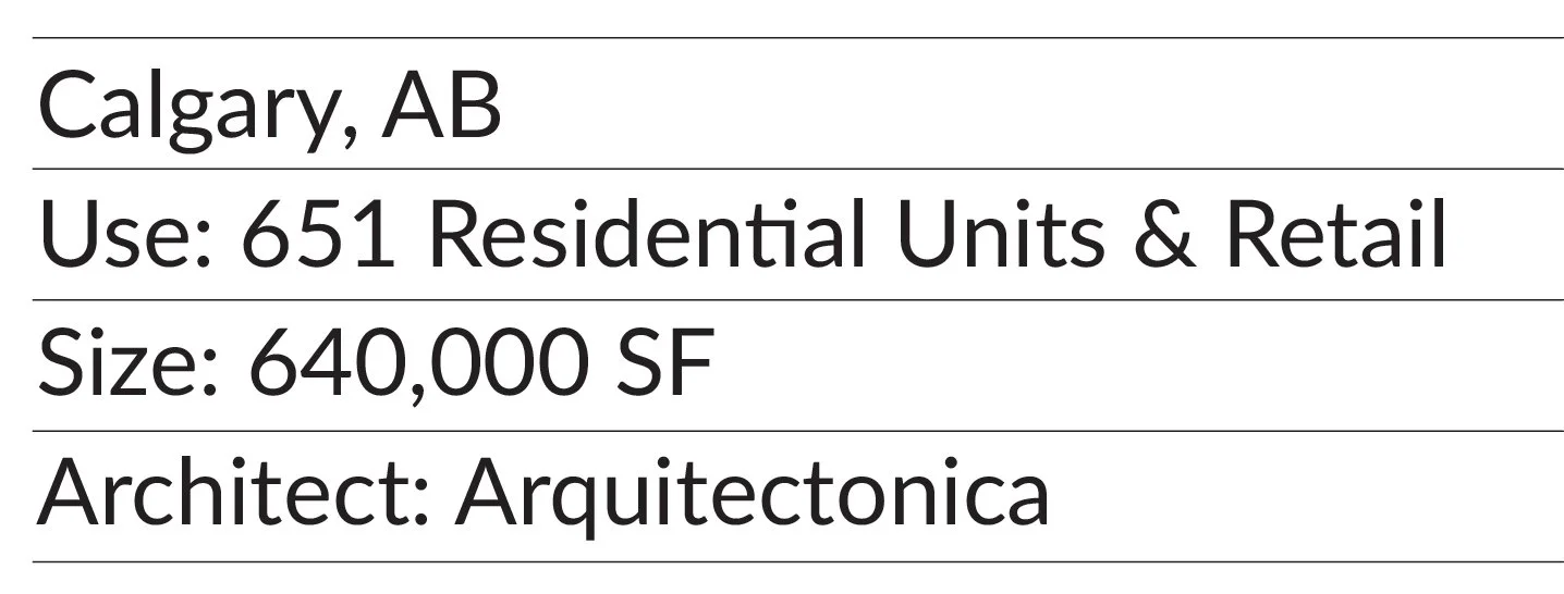 Information about a building in Calgary, Alberta, including its use for residential units and retail, its size of 640,000 square feet, and designed by Architectonica.