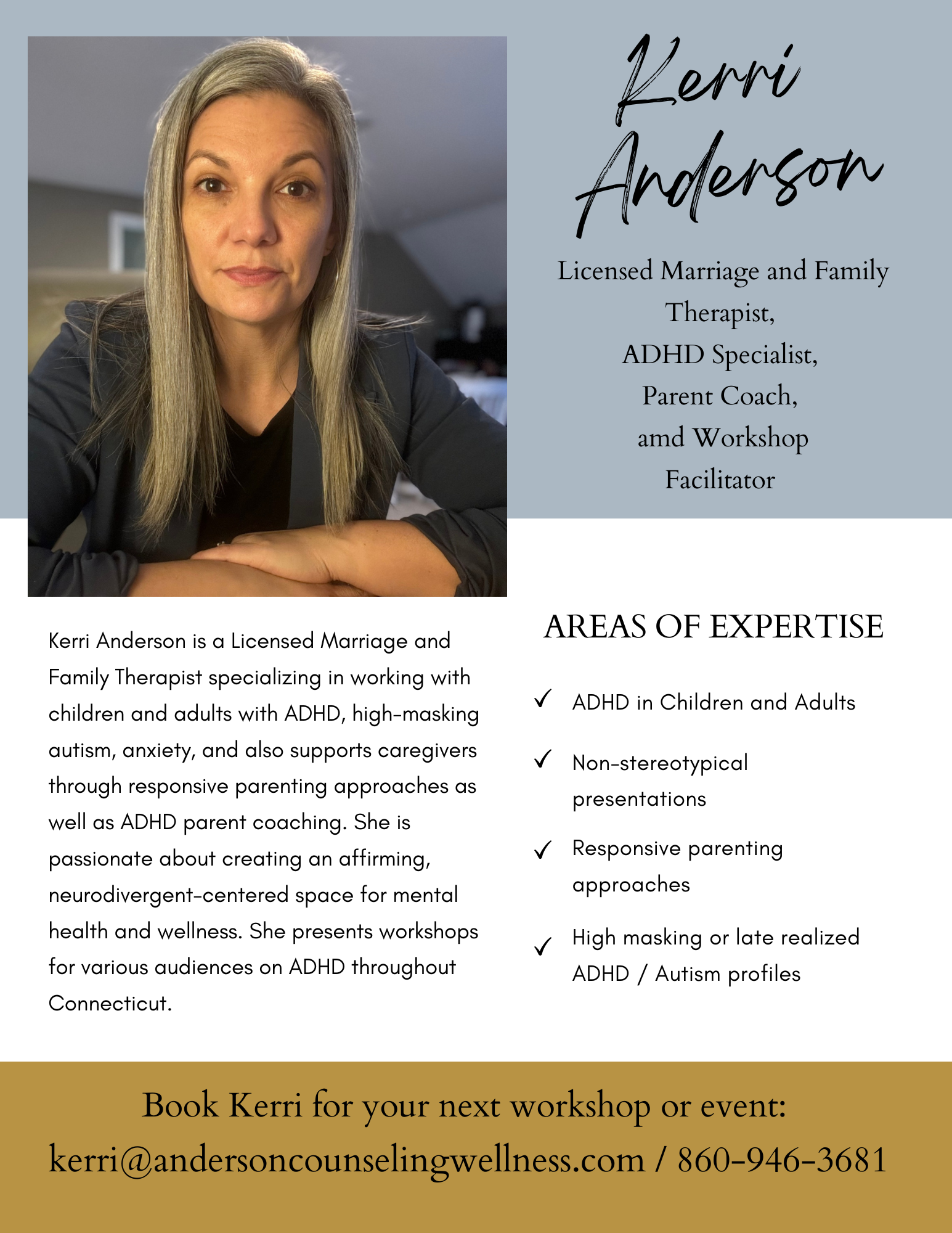 A professional headshot of Kerri Anderson, a licensed marriage and family therapist, ADHD specialist, parent coach, and workshop facilitator, with her contact information and biography on a presentation slide.
