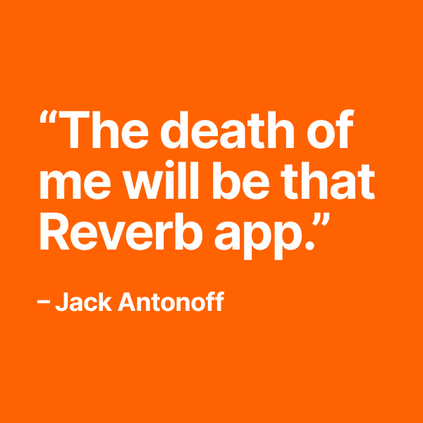 Quote from Jack Antonoff