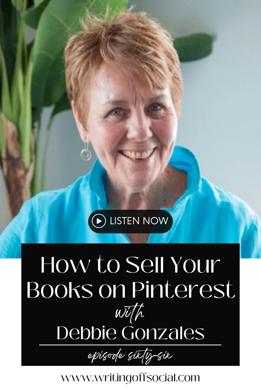 Podcast Feature: Writing Off Social – Rethinking Pinterest for Authors