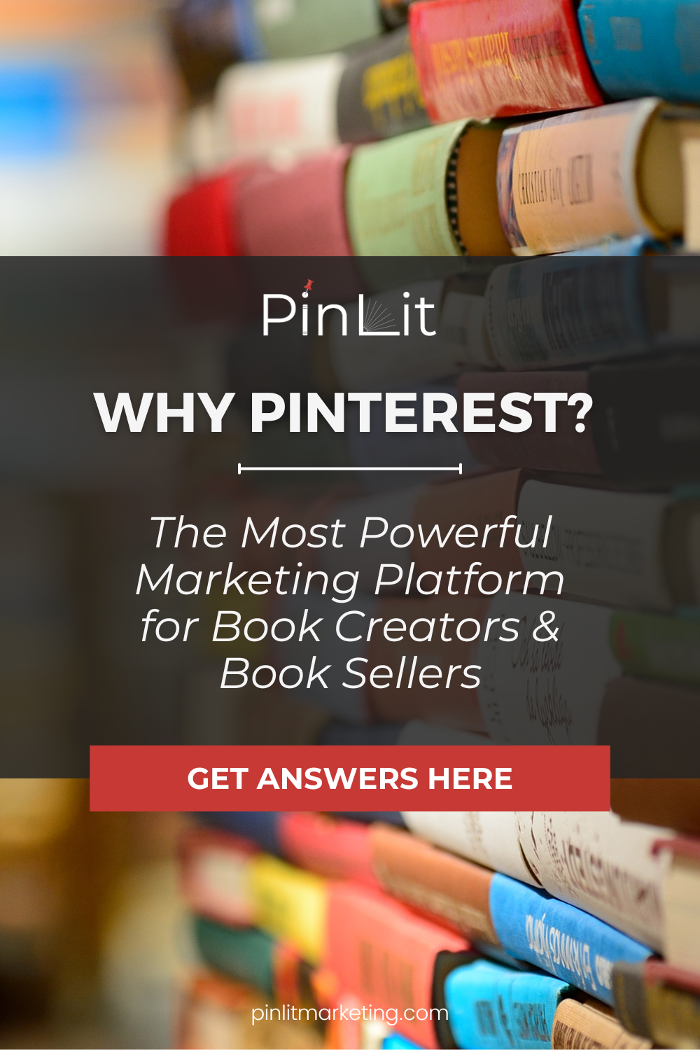 Why Pinterest? A Powerful Marketing Platform for Book Creators &amp; Book Sellers