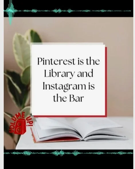 Pinterest is the Library. Instagram is the Bar. 