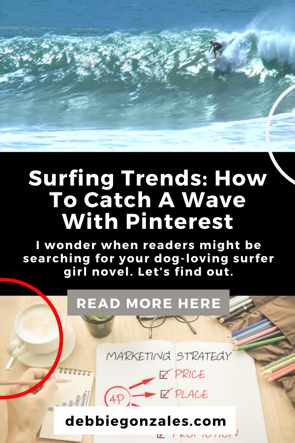 Surfing Trends: How To Catch A Wave With Pinterest