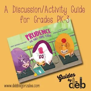 PRUDENCE THE PART-TIME COW by Jody Jensen Shaffer, illustrated by Stephanie Laberis