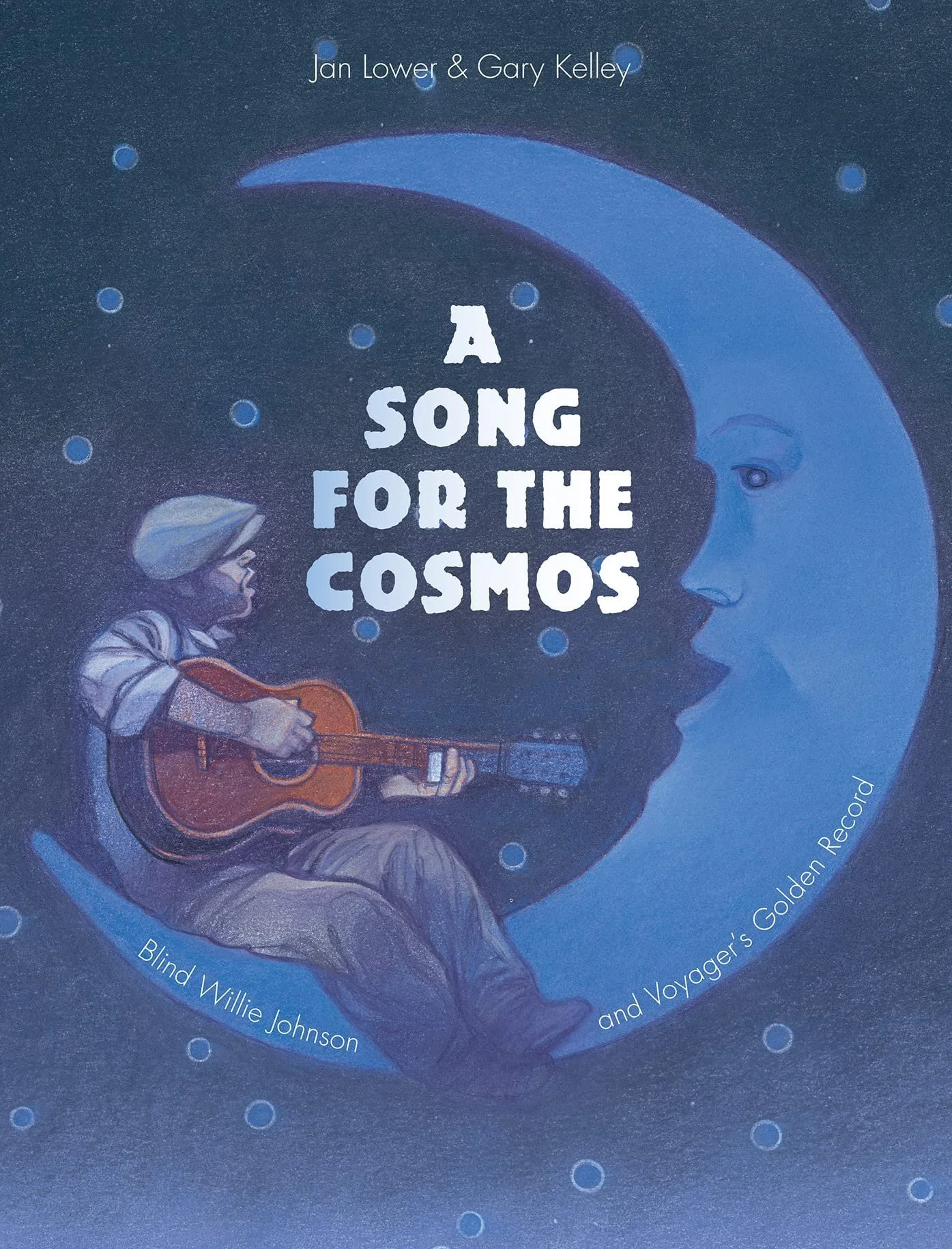 A SONG FOR THE  COSMOS: BLIND WILLIE JOHNSON AND VOYAGER’S GOLDEN RECORD
