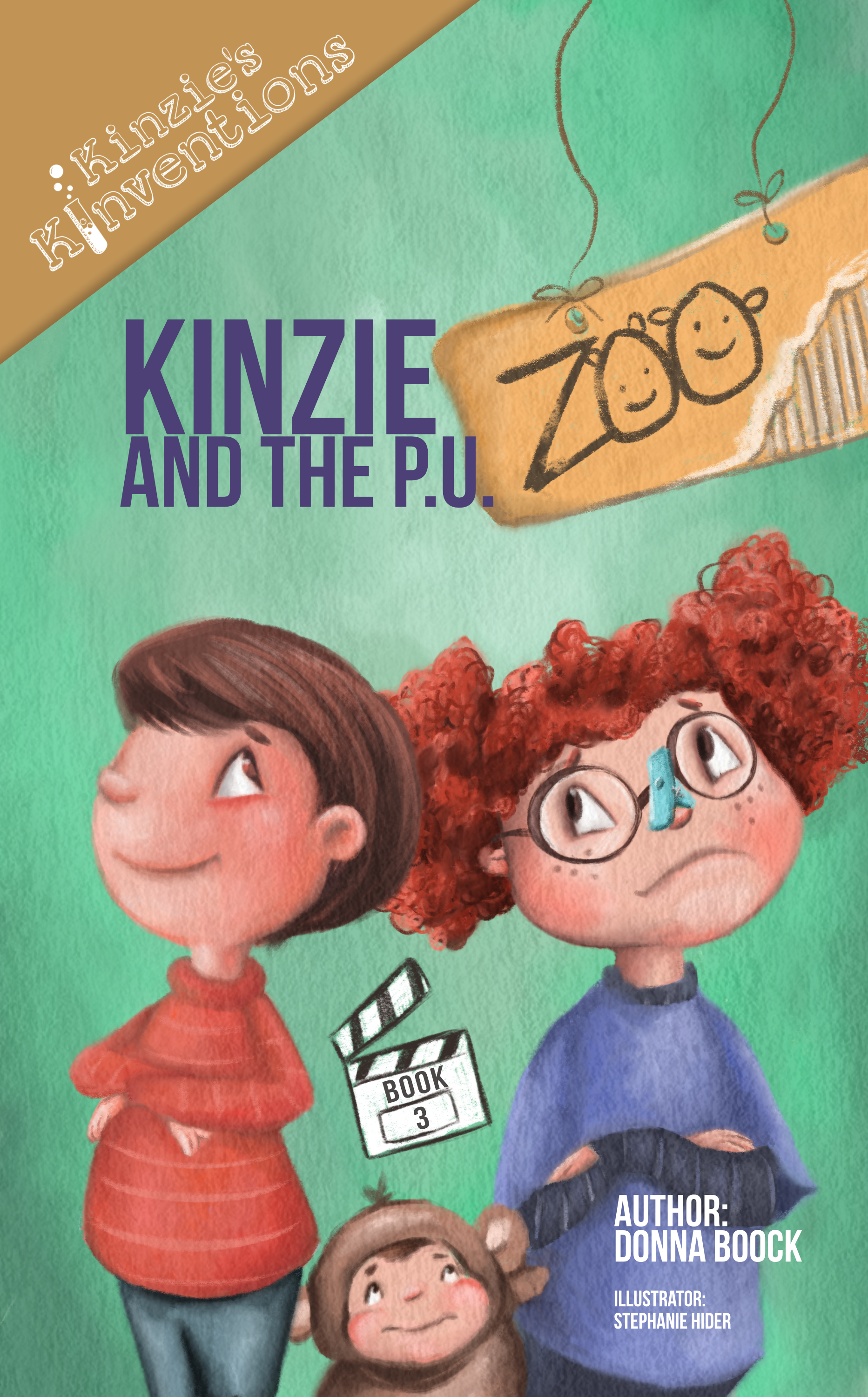 Kinzie's Kinventions: Kinzie and the P.U. Zoo - Book 3