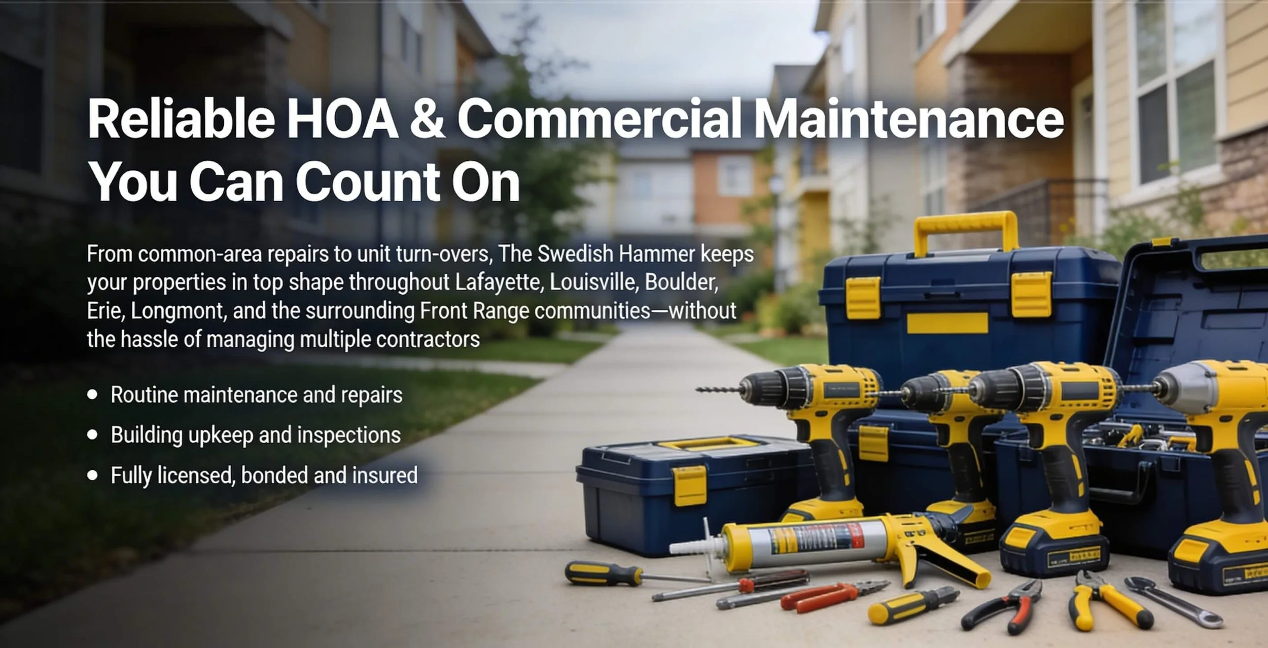 Various power tools and toolboxes on a sidewalk in front of residential buildings, with an overlay text advertising HOA and commercial maintenance services.