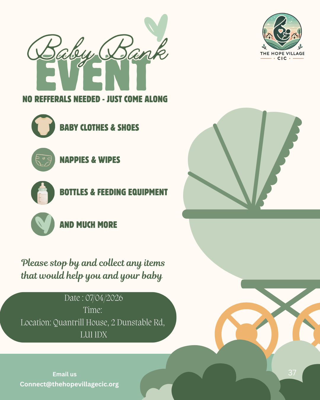 Flyer for Baby Bank event at The Hope Village CIC on July 4, 2026, at Quantrill House, 2 Dunstable Rd, Lu1 1DX, featuring baby clothes, nappies, wipes, bottles, and feeding equipment, with a green baby carriage illustration and the Hope Village logo.