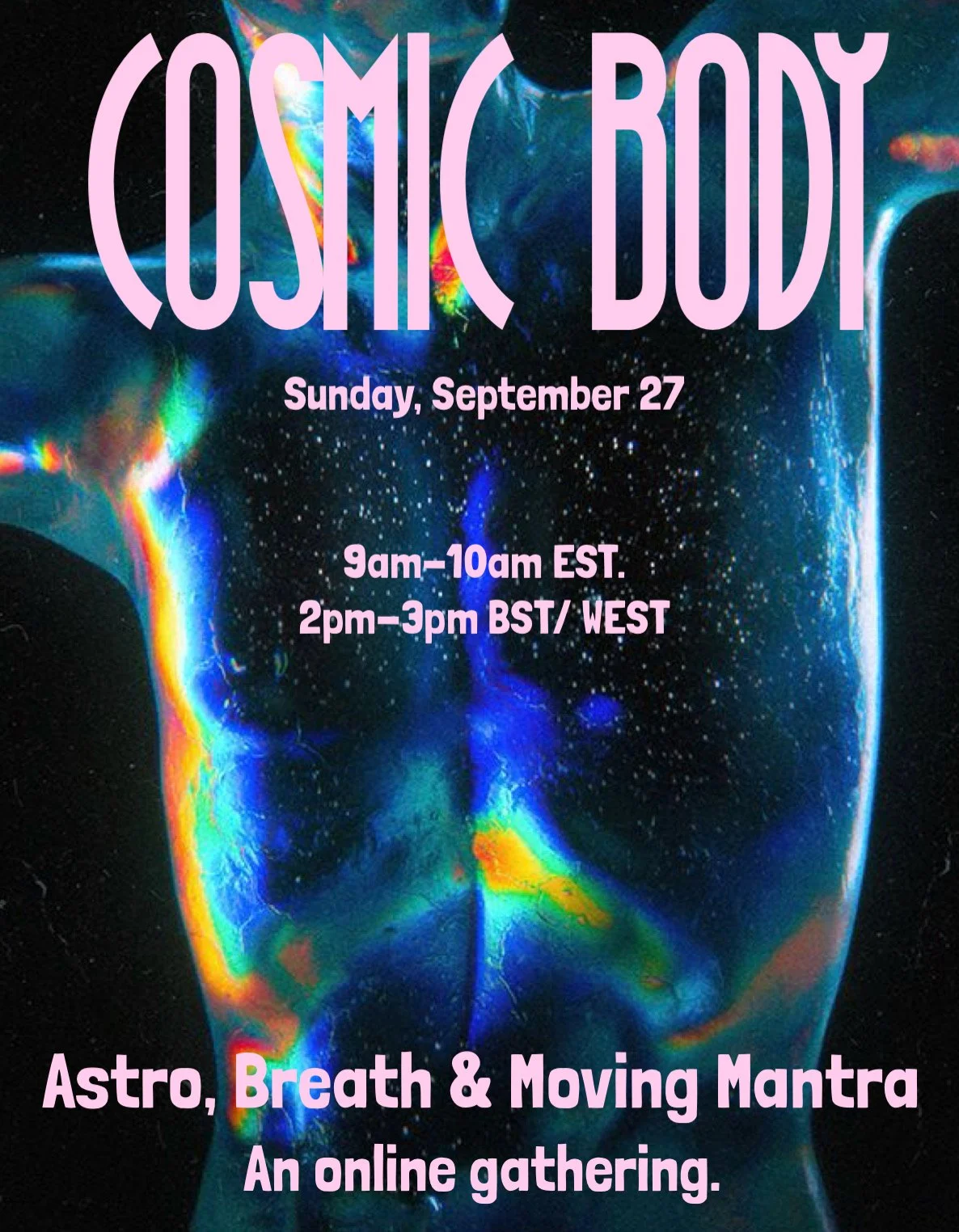 COSMIC BODY.