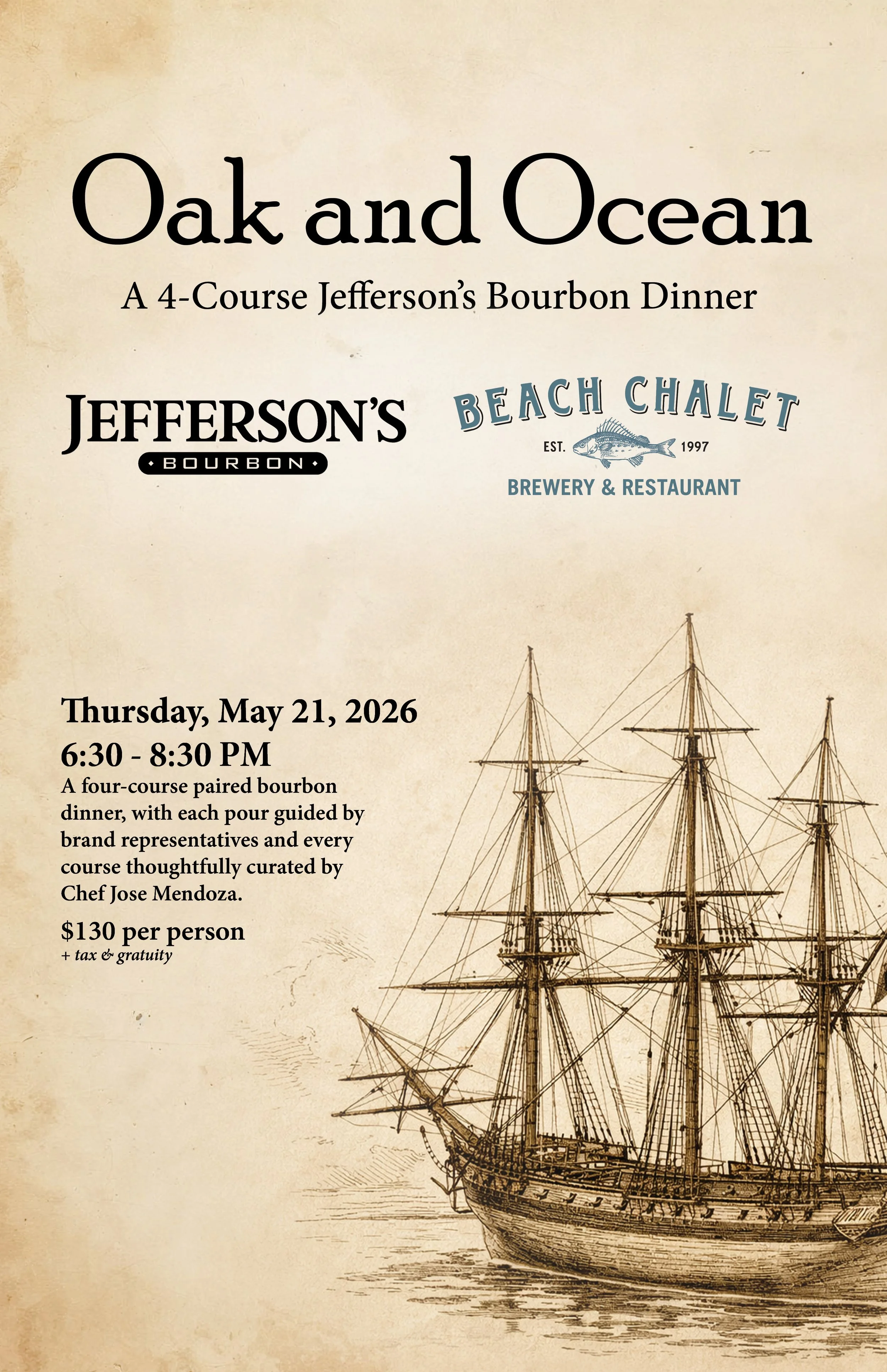A flyer for 'Oak and Ocean,' a four-course Jefferson's Bourbon dinner at Jefferson's Beach Chalet Brewery & Restaurant, scheduled for Thursday, May 21, 2026, from 6:30 to 8:30 PM. The flyer features a vintage-style sketch of a ship with detailed rigging on a beige background.
