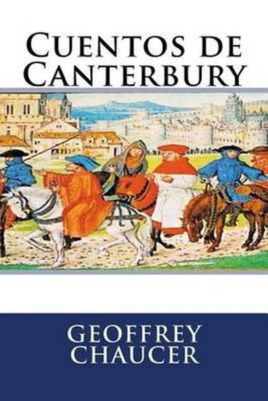 CUENTOS DE CANTERBURY – GEOFFREY CHAUCER | B1-B2.
   
A collection of classic tales shared by pilgrims on their journey to Canterbury, offering a glimpse into medieval life. Rich cultural and historical context, Ideal introduction to classic literatu