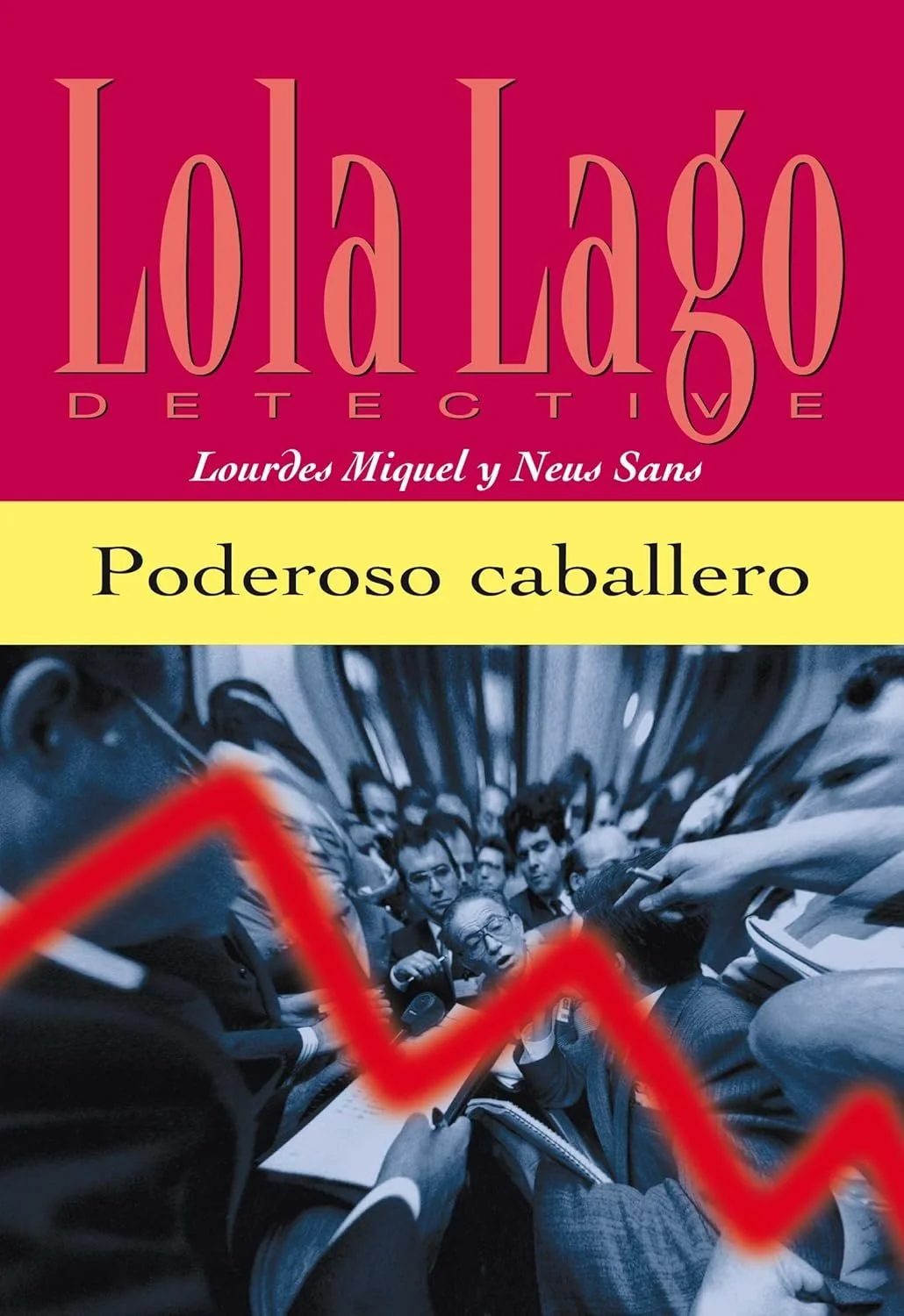 Lola Lago: Poderoso caballero | A2
