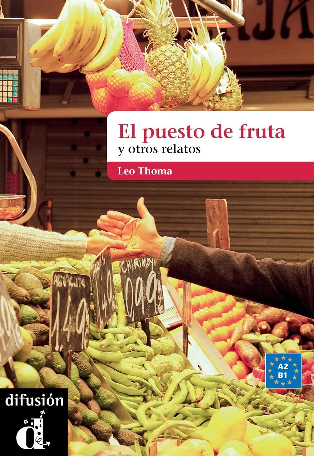 EL PUESTO DE FRUTA | A2-B1.  
Short stories about everyday life, focusing on simple situations, human interactions, and daily routines.

Activities with solutions included at the end of the book.