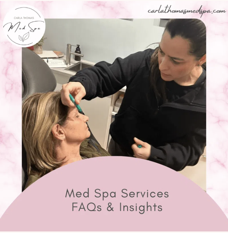 Med Spa Services FAQs &amp; Insights