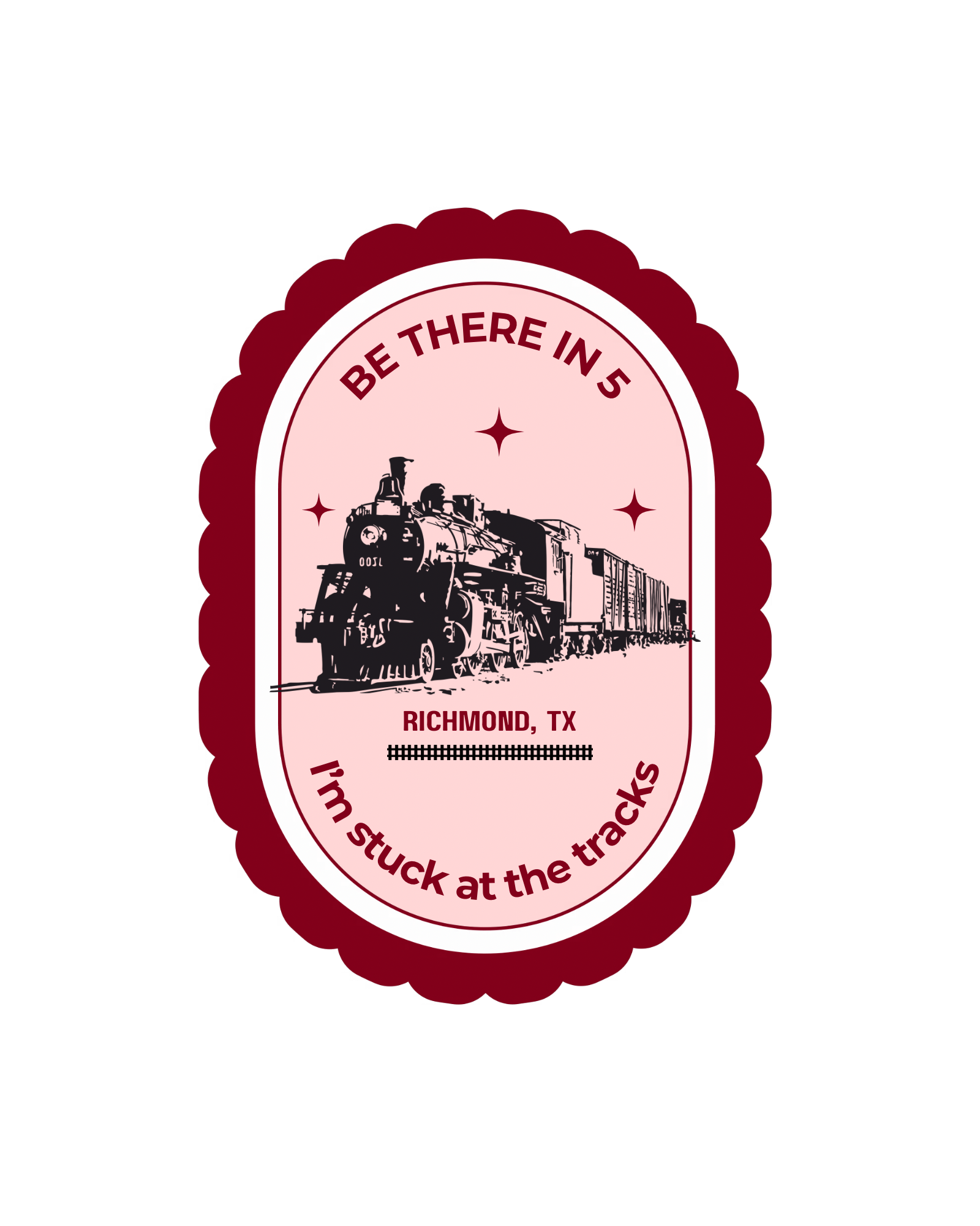 Be There in 5, Richmond Sticker