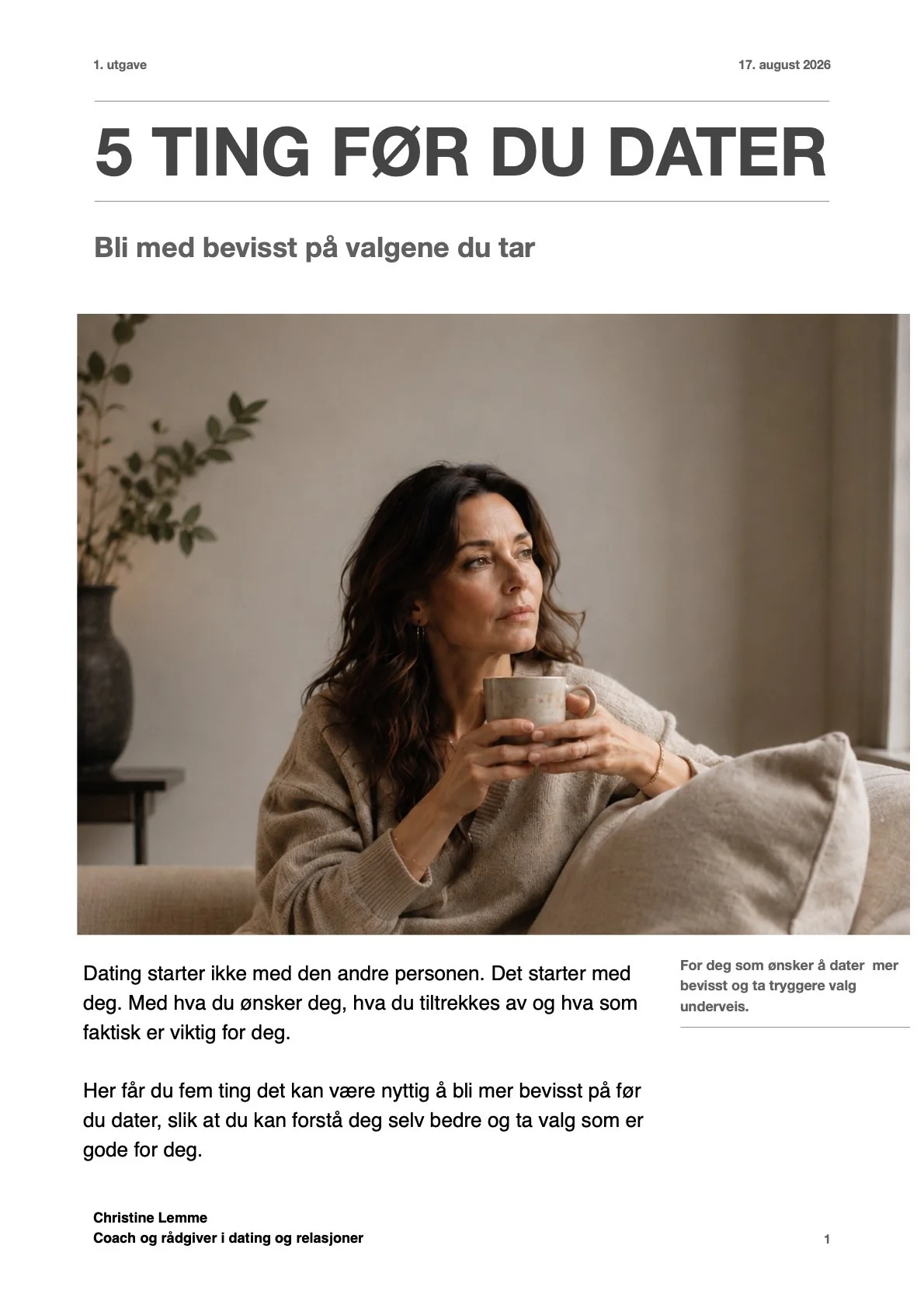 Gratis guide med 5 ting du bør være bevisst på før du dater fra Christine Lemme