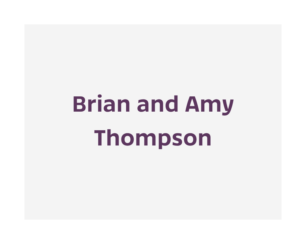 Centered text on a light gray background reads "Brian and Amy Thompson" in bold, purple font.