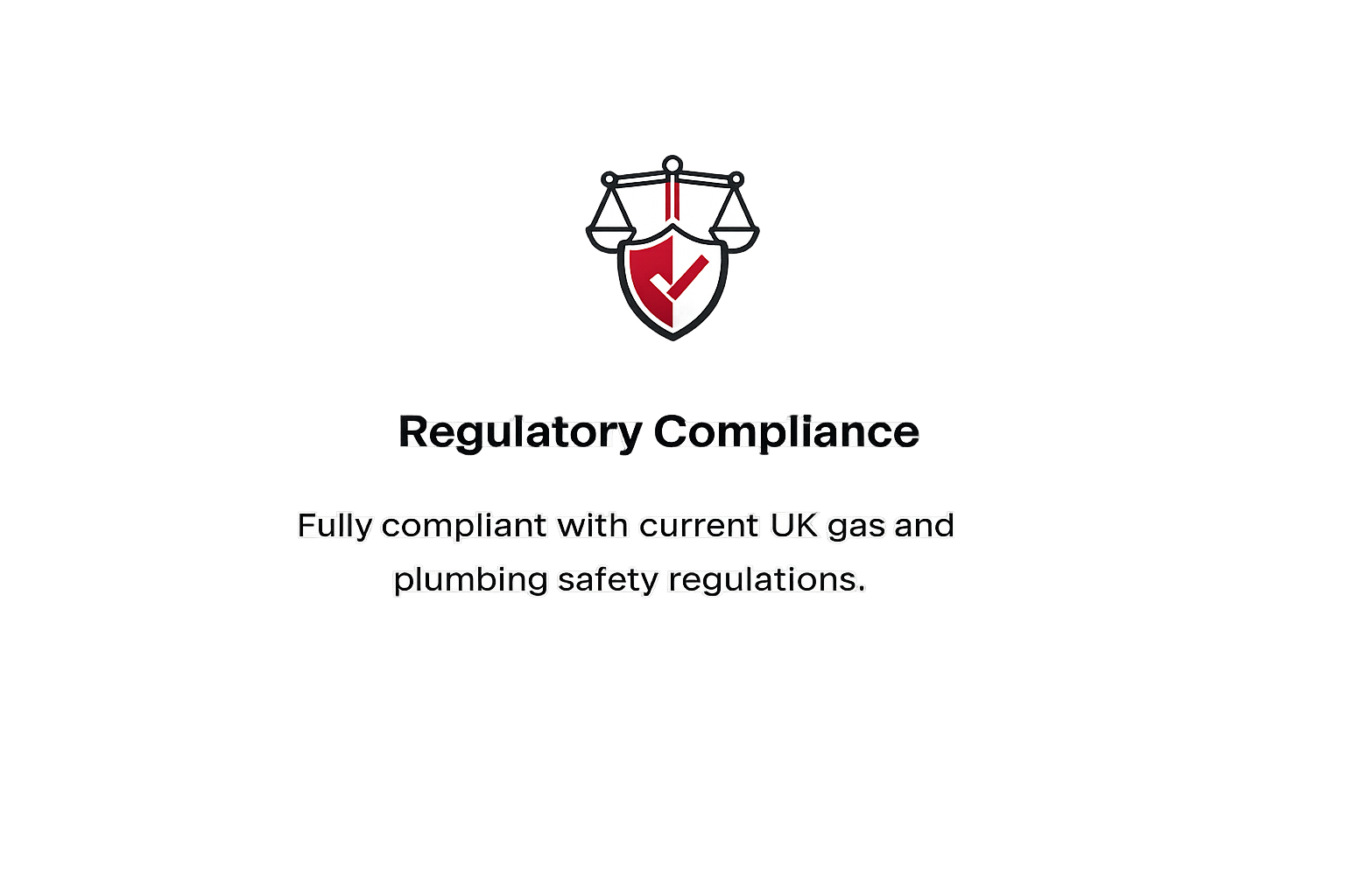 Regulatory compliance service ensuring gas and plumbing work meets current UK safety regulations.