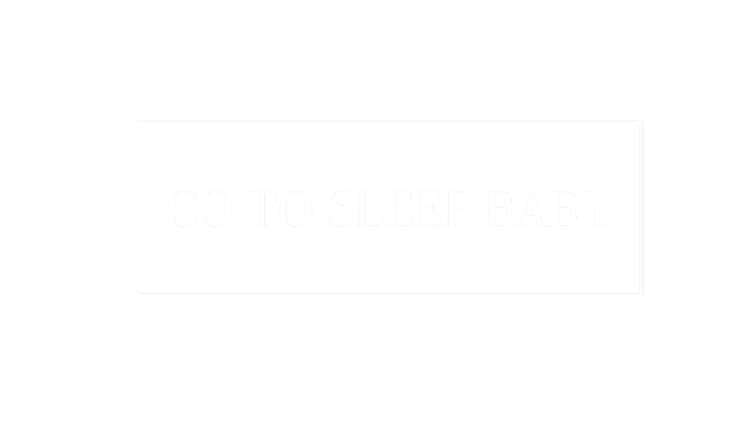 Co to Sleep Baby