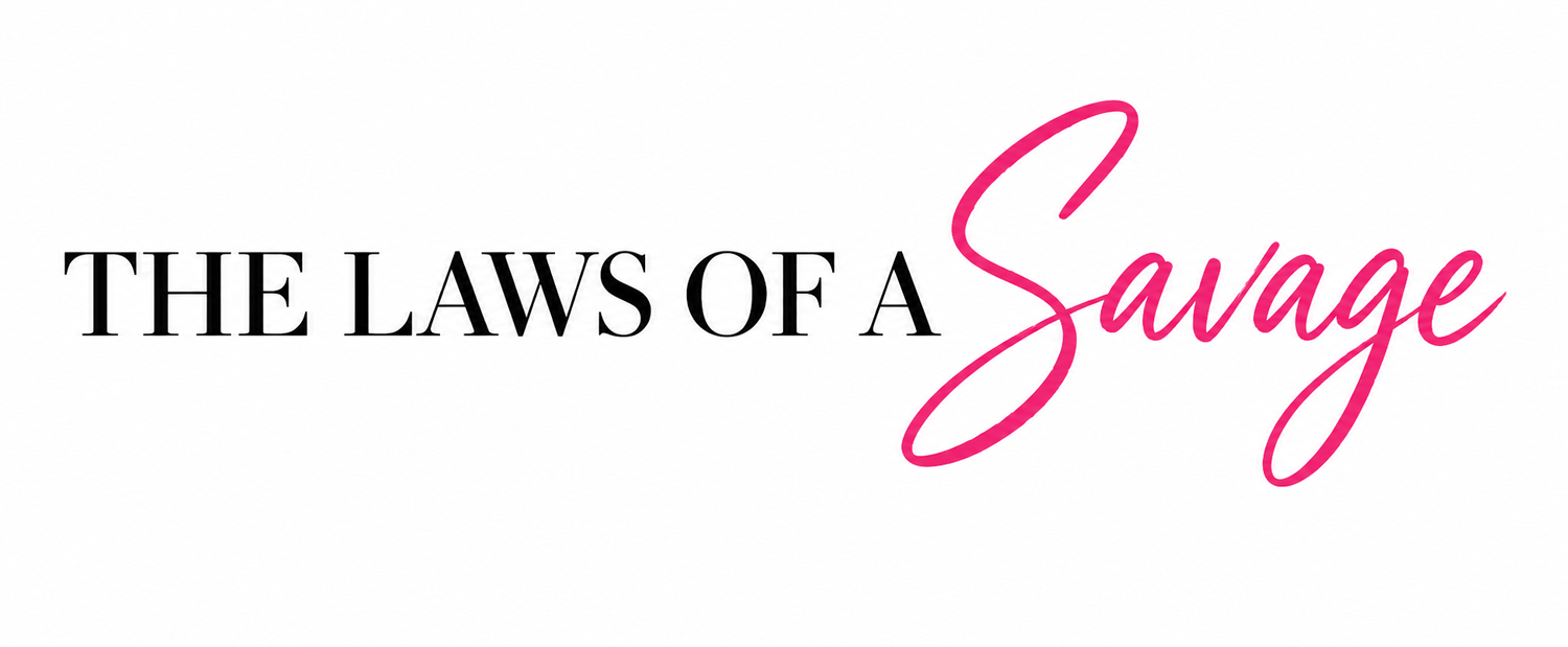 The Laws of a Savage