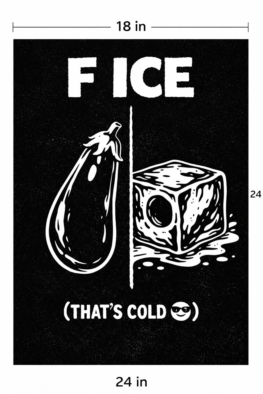 F ICE — Open Edition Print