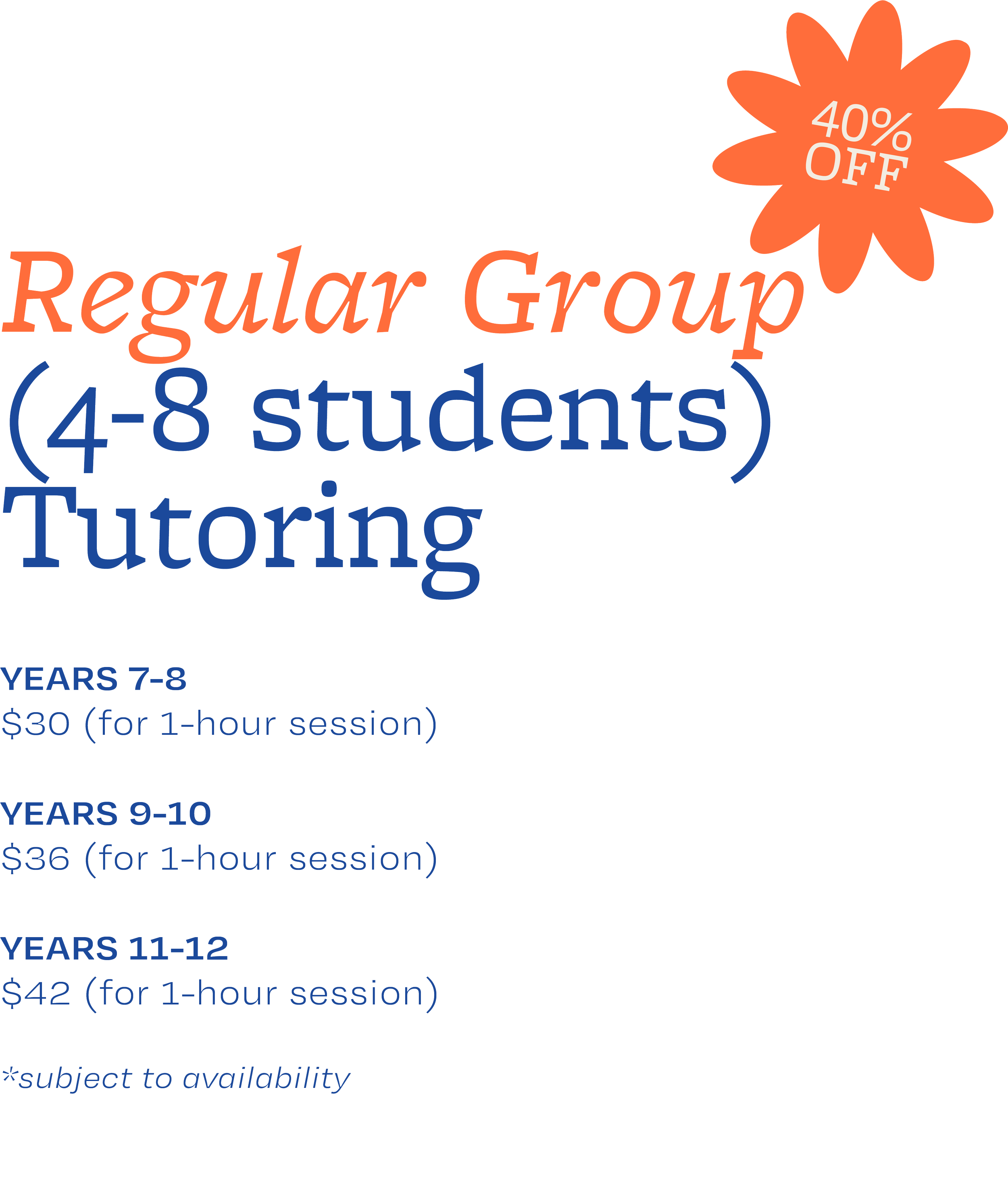 Text displaying different age groups with corresponding prices for tutoring sessions, including discounts for specific age ranges, and a note about subject availability.