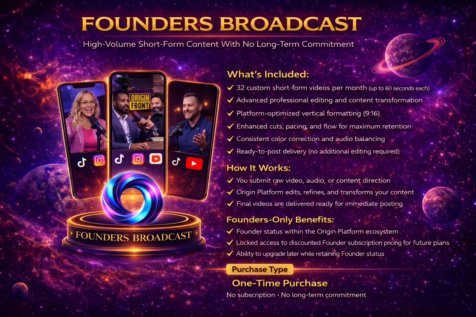 Founder's Broadcast Package