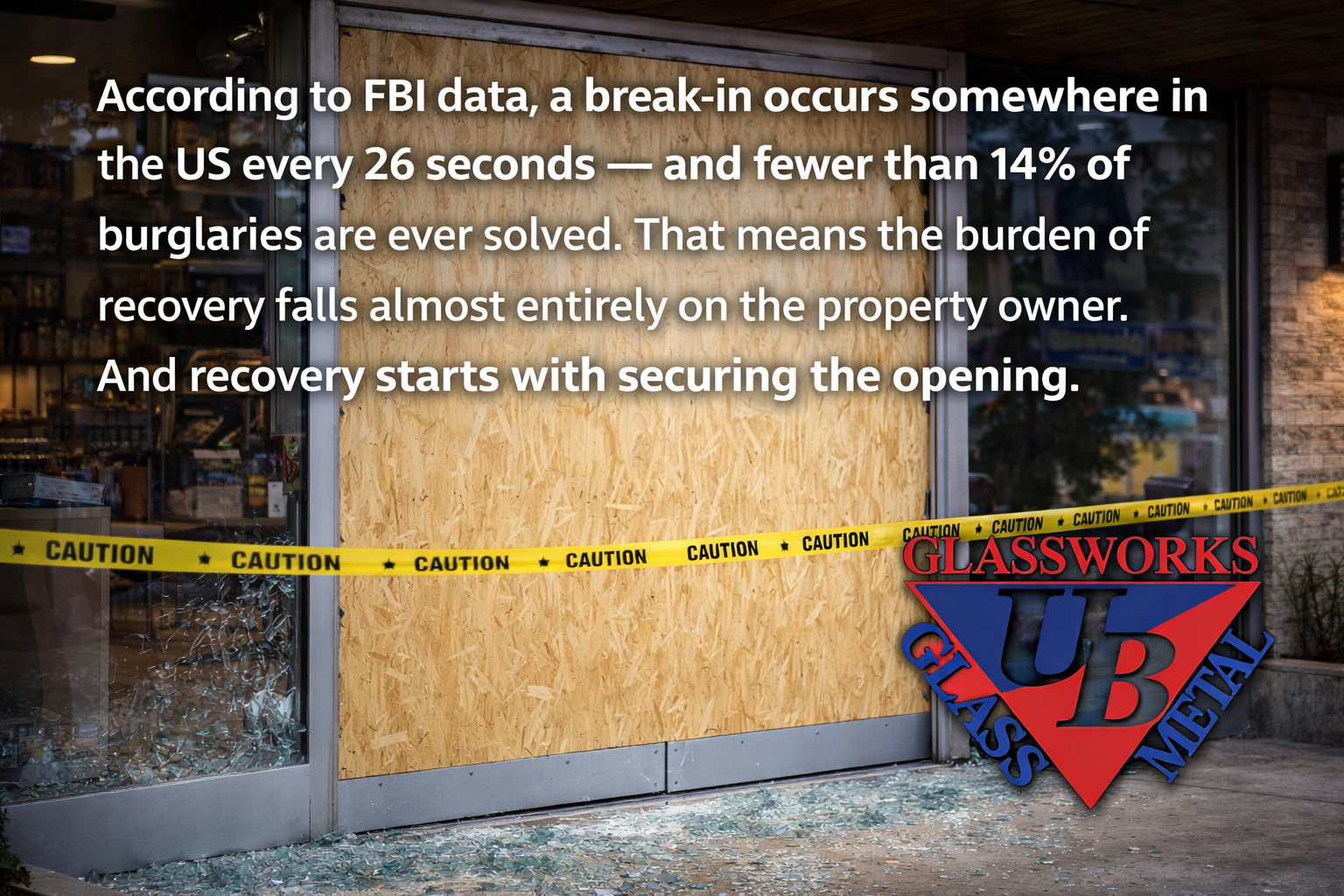 Boarded commercial storefront after break-in highlighting need for emergency glass repair and securing property