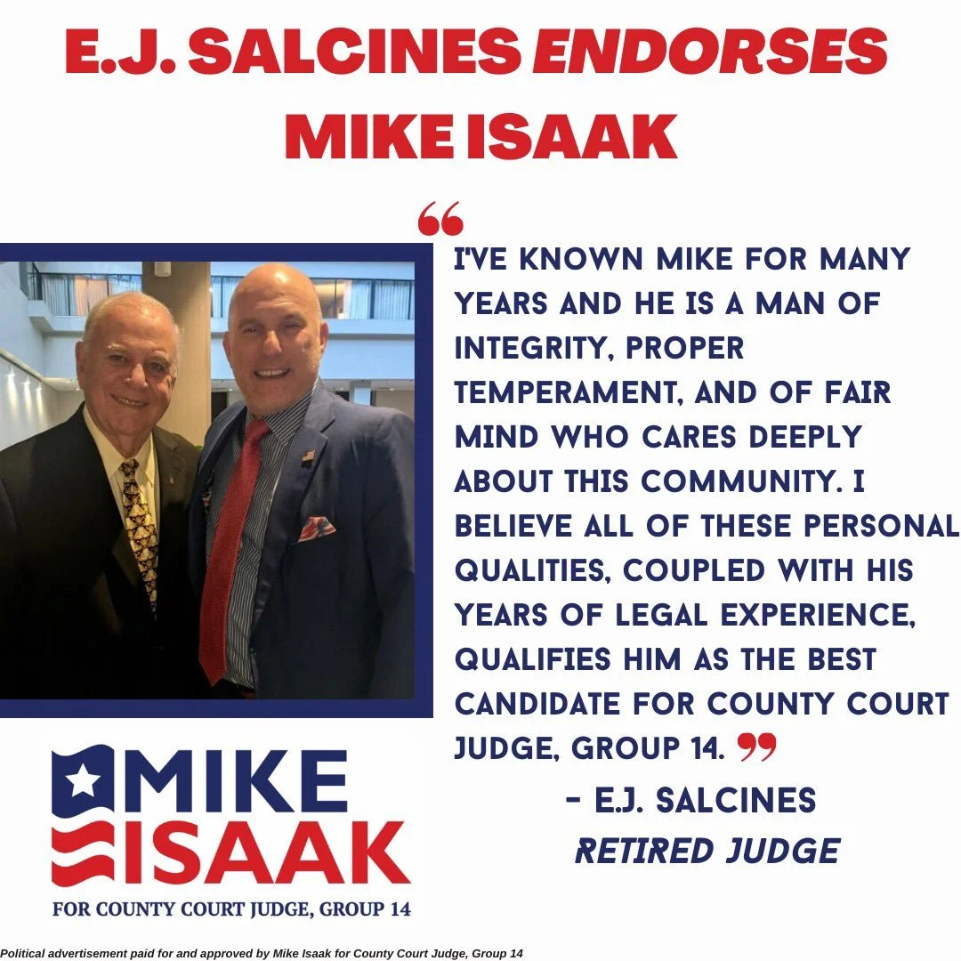 RETIRED JUDGE E.J. SALCINES ENDORSES MIKE ISAAK