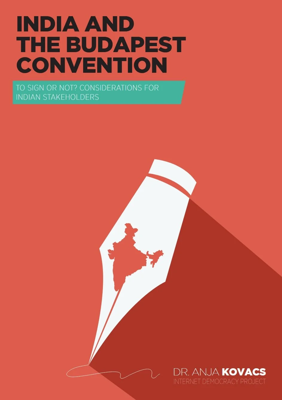 India and the Budapest Convention: To Sign or Not? Considerations for Stakeholders