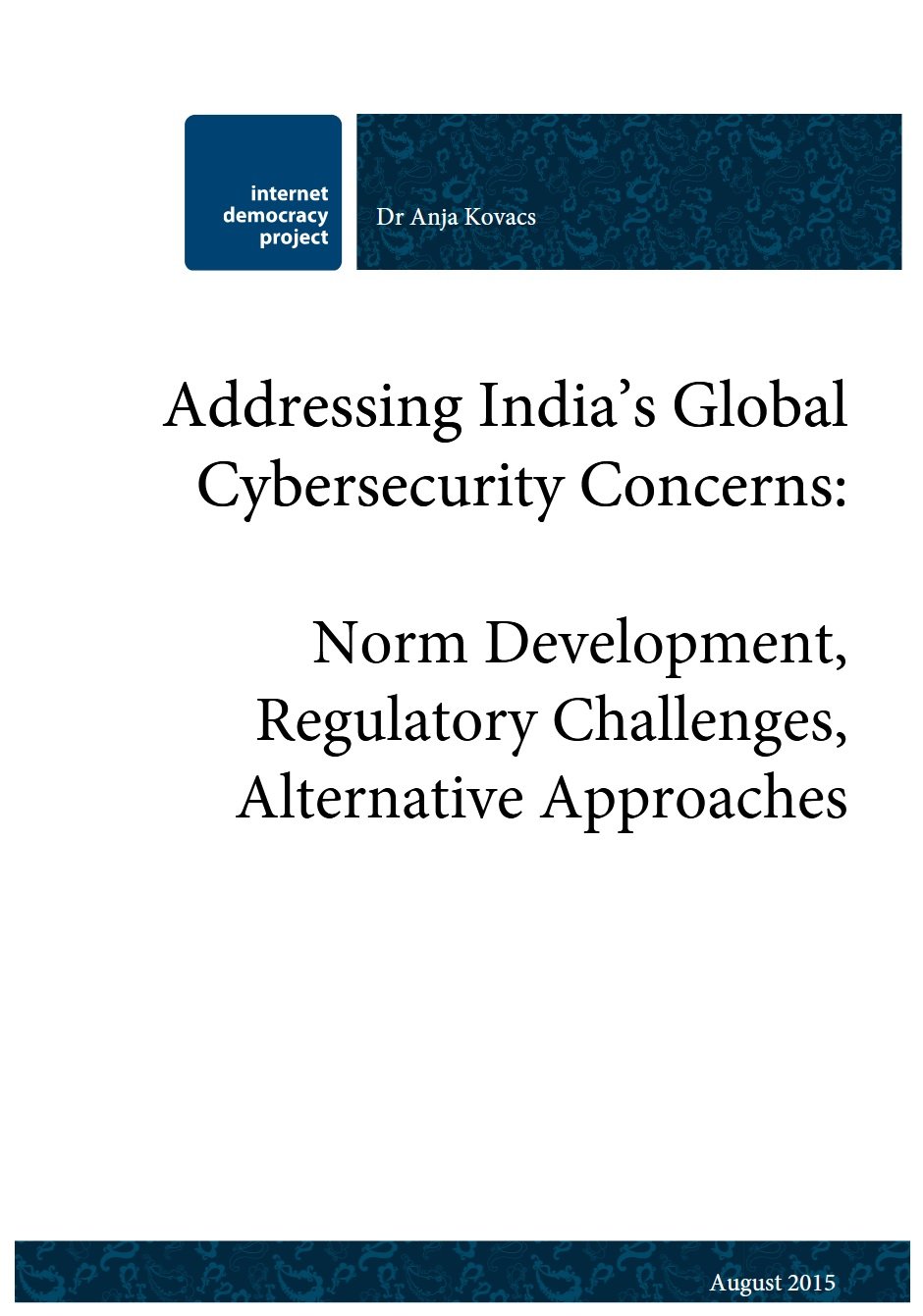 Addressing India’s Global Cybersecurity Concerns