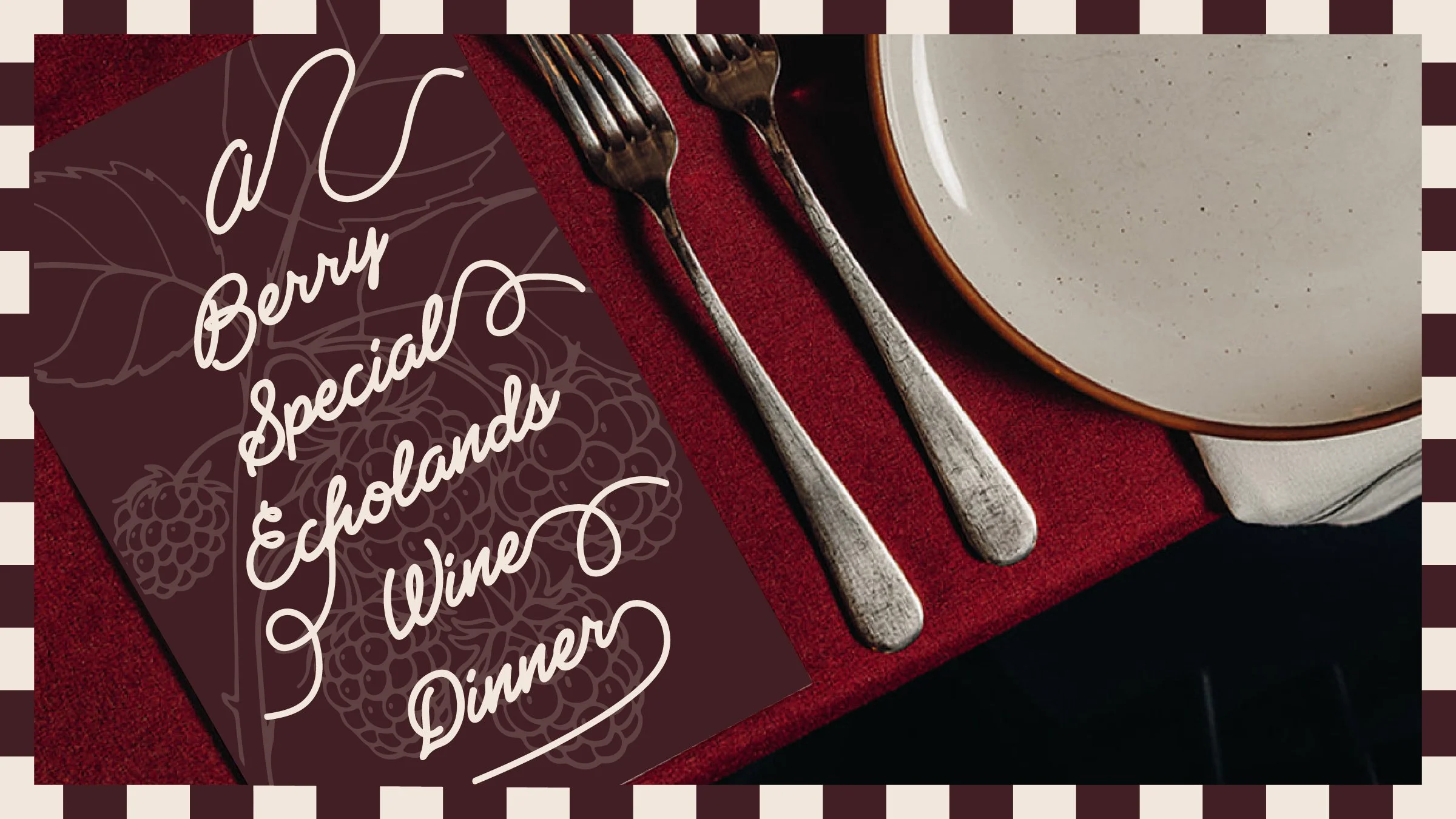 A Berry Special Echolands Wine Dinner
 May 20