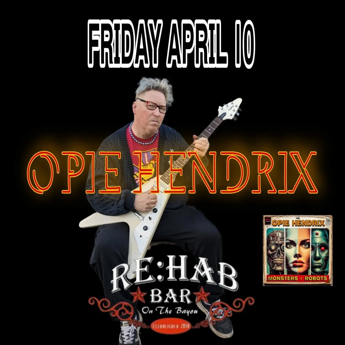 Opie Hendrix Band at Re:Hab on the Bayou