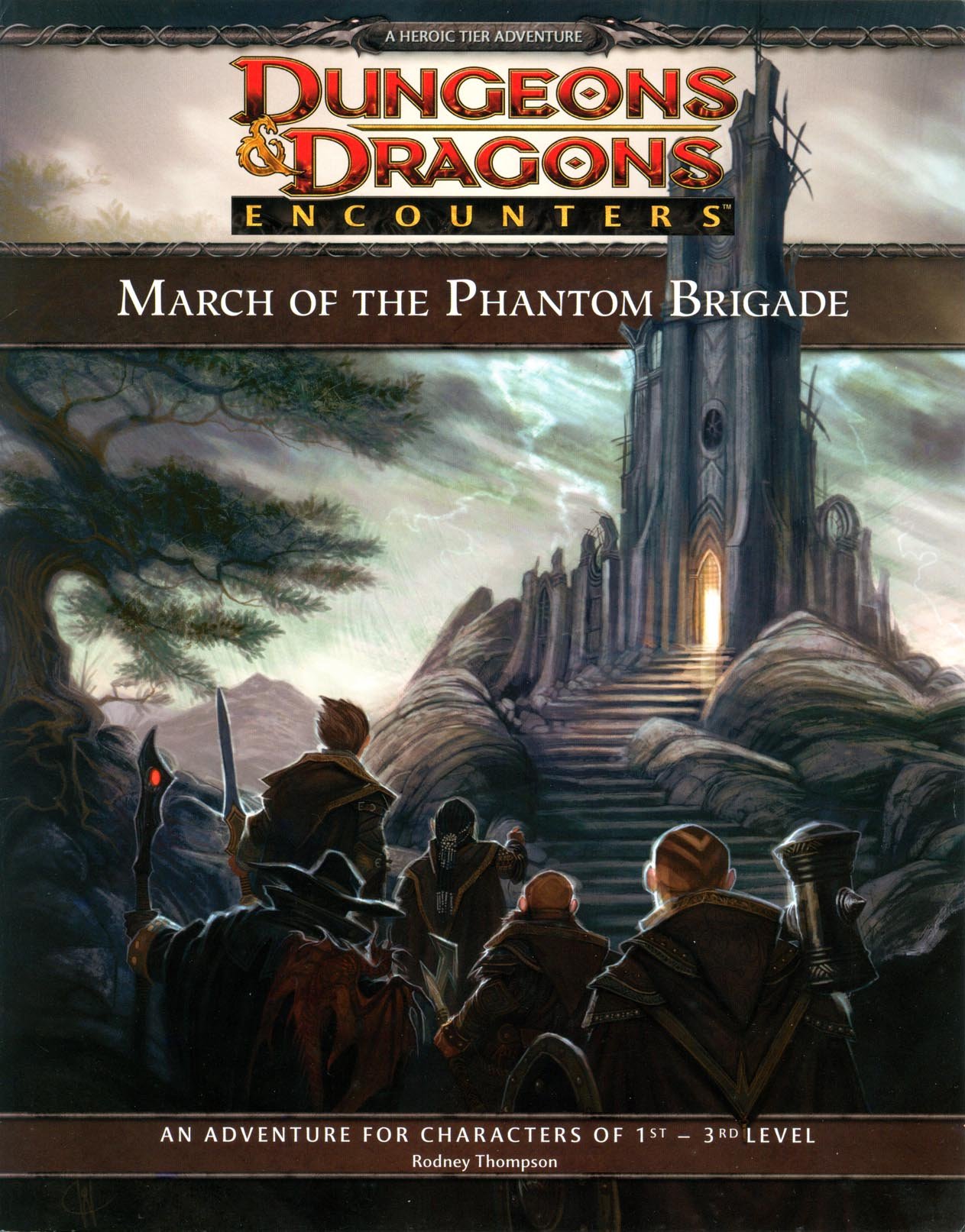 Designer. This is my only published D&D adventure outside of Dungeon magazine. It was a part of the D&D encounters project, and was based heavily on the Ghost Tower of Inverness classic 1st Edition adventure.