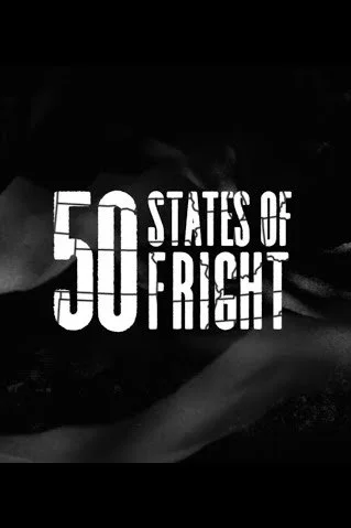 Cover for 50 states of fright Quibi written by Isa Mazzei